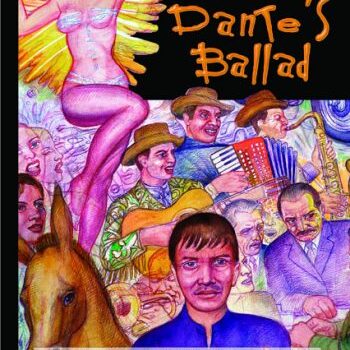 Dante’s Ballad