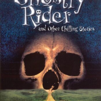 The Ghostly Rider and Other Chilling Stories