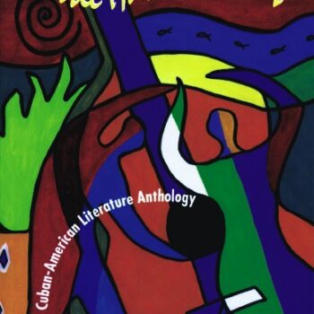 Little Havana Blues: A Cuban-American Literature Anthology