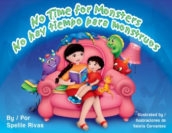 No Time for Monsters / No hay tiempo para monstruos