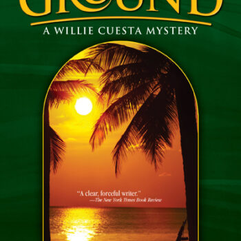 On Hallowed Ground: A Willie Cuesta Mystery