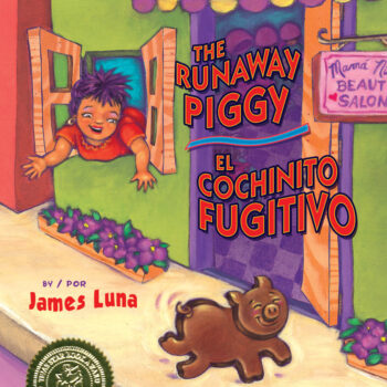The Runaway Piggy / El cochinito fugitivo