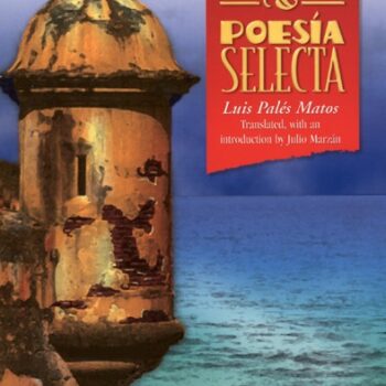 Selected Poems / Poesía selecta