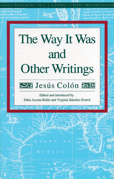 The Way It Was and Other Writings