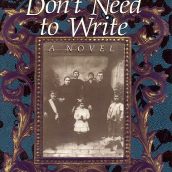 Women Don't Need to Write