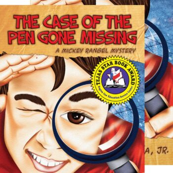 The Case of the Pen Gone Missing: A Mickey Rangel Mystery / El caso de la pluma perdida: Colección Mickey Rangel, detective privado