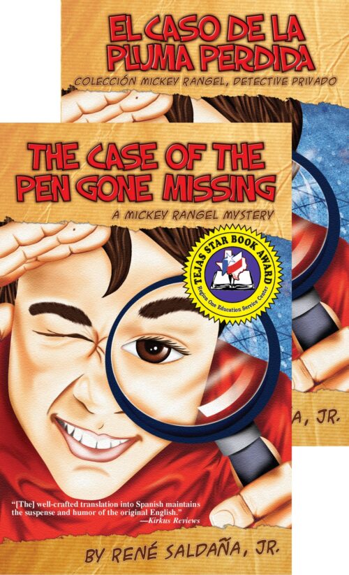 The Case of the Pen Gone Missing: A Mickey Rangel Mystery / El caso de la pluma perdida: Colección Mickey Rangel, detective privado