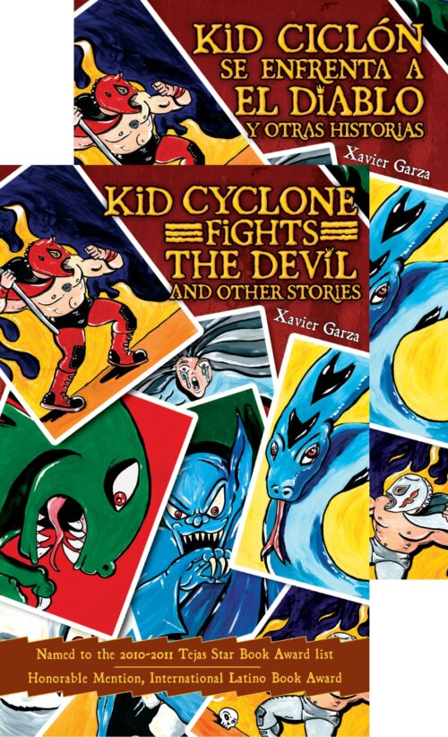 Kid Cyclone Fights the Devil and Other Stories / Kid Ciclón se enfrenta a el Diablo y otros cuentos