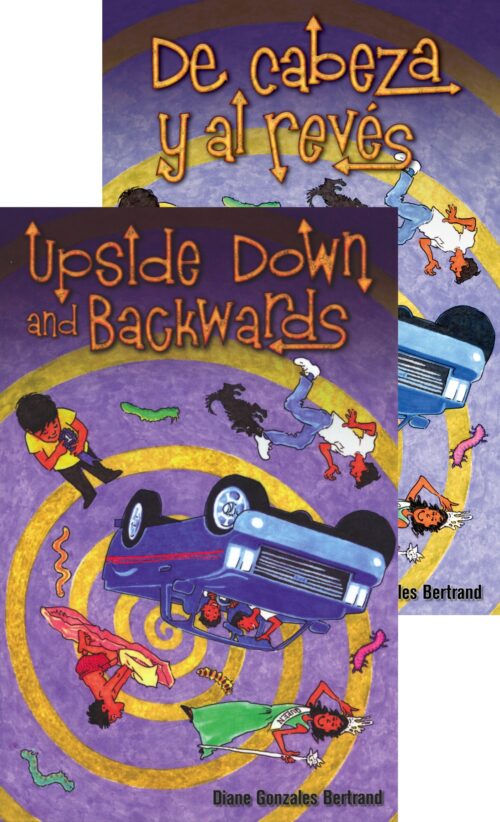 Upside Down and Backwards / De cabeza y al revés