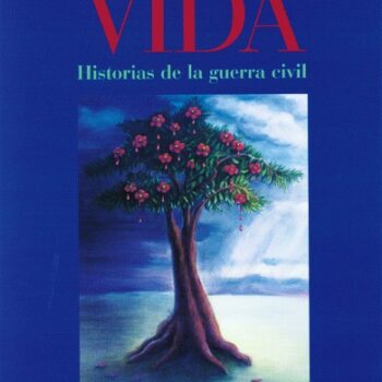 Árbol de la vida: Historias de la guerra civil