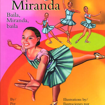 Dancing Miranda / Baila, Miranda, baila