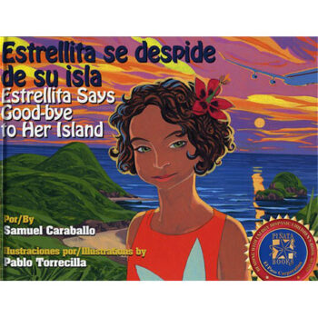 Estrellita se despide de su isla / Estrellita Says Good-bye to Her Island