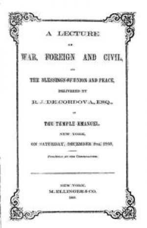 A Lecture on War, Foreign and Civil, and The Blessings of Union and Peace (PDF ebook)