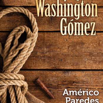 George Washington Gómez (Spanish Language Edition)