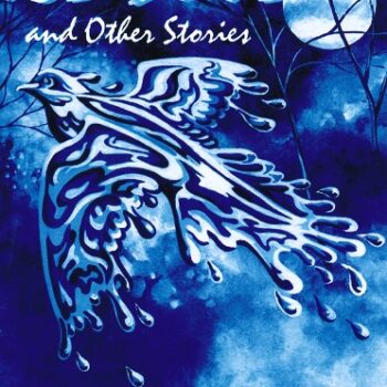 The Ice Dove and Other Stories