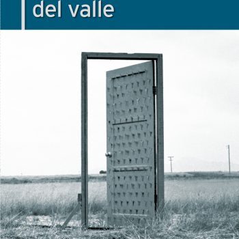 The Valley / Estampas del Valle