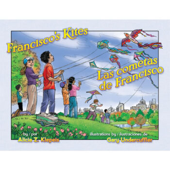 Francisco's Kites / Las cometas de Francisco