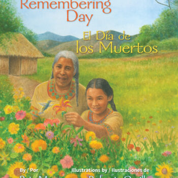 The Remembering Day / El día de los muertos
