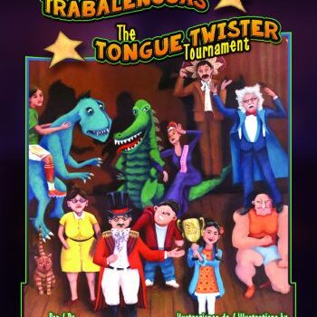 El torneo de trabalenguas / The Tongue Twister Tournament
