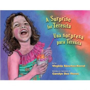 A Surprise for Teresita / Una sorpresa para Teresita