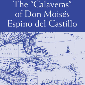 The “Calaveras” of Don Moisés Espino del Castillo