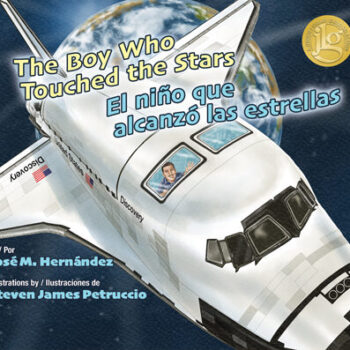 The Boy Who Touched the Stars / El niño que alcanzó las estrellas