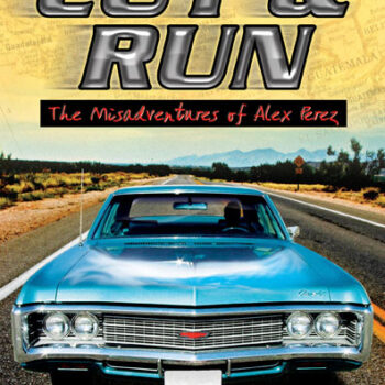 Cut & Run: The Misadventures of Alex Perez