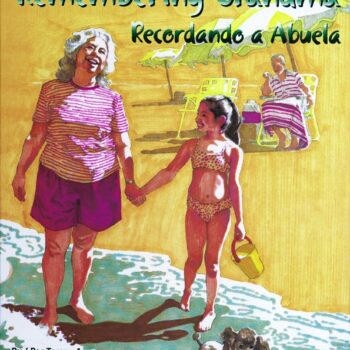 Remembering Grandma / Recordando a Abuela