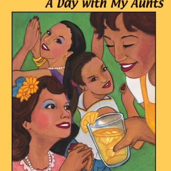 Un día con mis tías / A Day with My Aunts