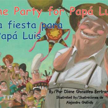 The Party for Papa Luis / La fiesta para Papa Luis