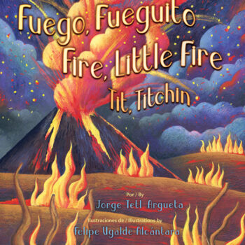 Fuego, Fueguito / Fire, Little Fire