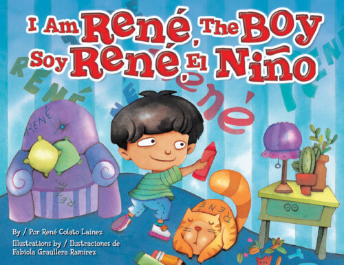 I Am René, the Boy / Soy René, el niño