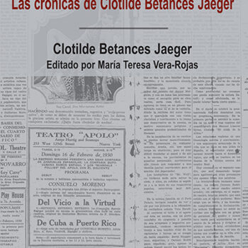 “El feminismo no es nuevo”: Las crónicas de Clotilde Betances Jaeger