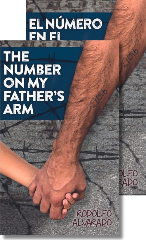 The Number on My Father’s Arm / El número en el brazo de papá