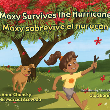 Maxy Survives the Hurricane / Maxy sobrevive el huracán
