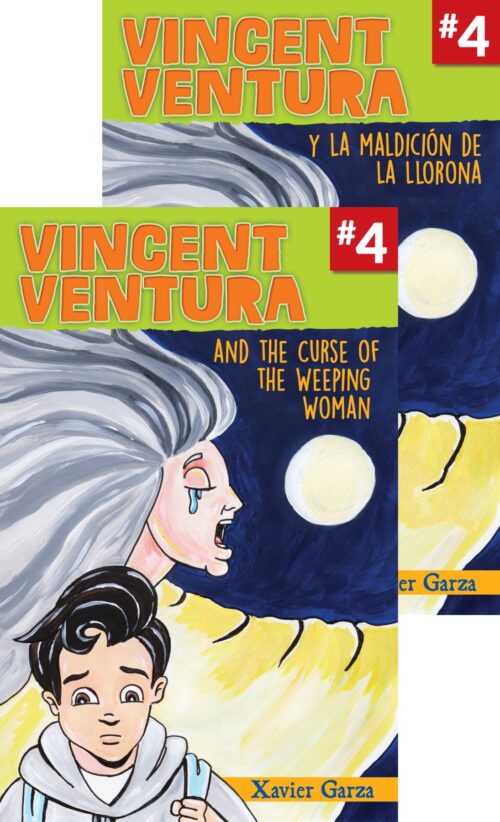 Vincent Ventura and the Curse of the Weeping Woman / Vincent Ventura y la maldición de La Llorona
