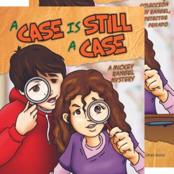 A Case is Still a Case: A Mickey Rangel Mystery / Un caso siempre es un caso: Colección Mickey Rangel, detective privado