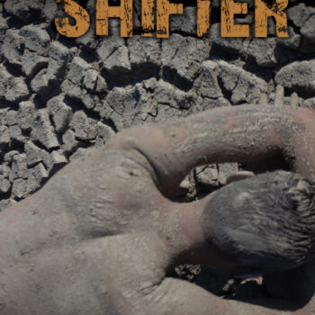 Testimony of a Shifter