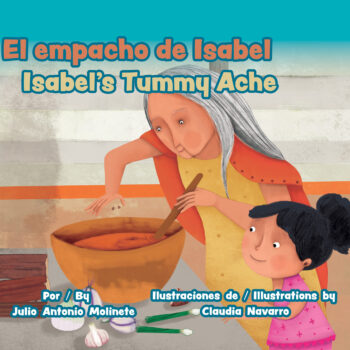 El empacho de Isabel / Isabel's Tummy Ache